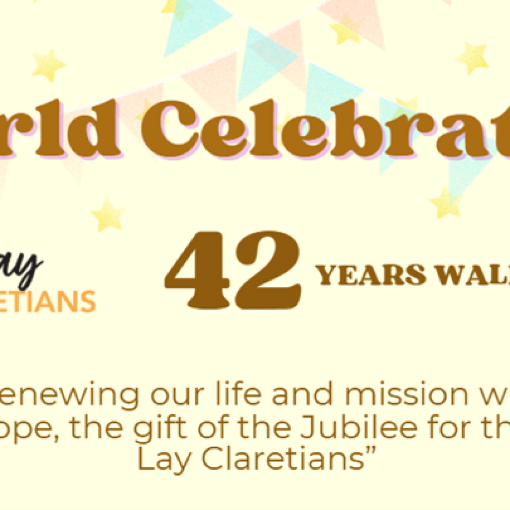 42nd Anniversary of the Claretian Lay Movement.
